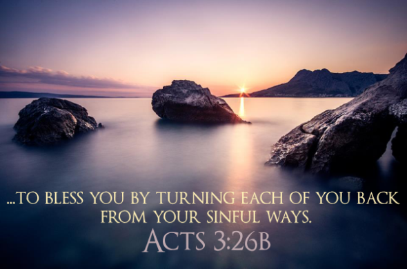 Bless You By Turning You From Your Sinful Ways